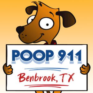 POOP 911 Benbrook, Texas Pooper Scooper Service yard sign being held by a happy brown dog.