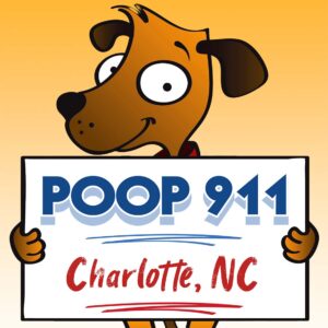 POOP 911 Charlotte, NC pooper scooper service yard sign being held by a happy and smiling brown dog.